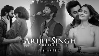 Arijit Singh Mashup 2023  Amtee  Best Of Arijit Singh Songs  Satranga  Channa Mereya  Kabira [upl. by Dorian]