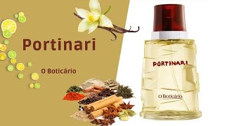 PERFUMES  Resenha Portinari  O Boticário [upl. by Ailekahs342]