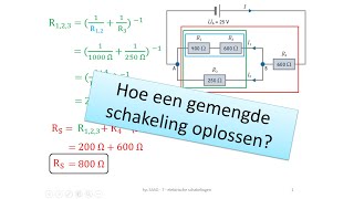 elektrische schakelingen  gemengde schakeling serie  parallel oplossen [upl. by Lemkul]