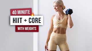 40 MIN KILLER HIIT amp CORE Workout  With Weights  Full Body and Abs at Home  Dumbbells [upl. by Psyche]