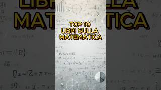 Top 10 Romanzi di Matematica [upl. by Odnama846]