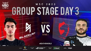 FIL MSC 2023 Group Stage Day 3 BLCK vs OPY Game 1 [upl. by Burk]