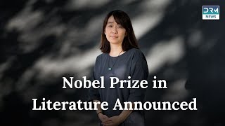 Han Kang Wins 2024 Nobel Prize in Literature First South Korean Laureate  DRM News  AE1G [upl. by Marras557]