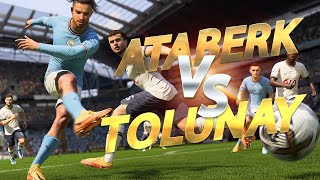 ATABERK DOĞAN VS TOLUNAY ÖREN  FIFA 23 [upl. by Prisca]