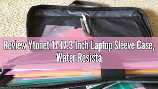 Review Ytonet 17 173 Inch Laptop Sleeve Case Water Resistant Laptop Carrying Case with Handle Com [upl. by Koenraad304]