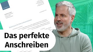 Das perfekte Anschreiben Struktur amp Inhalte [upl. by Daisie]