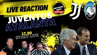 LIVE REACTION JUVENTUS ATALANTA [upl. by Polish]