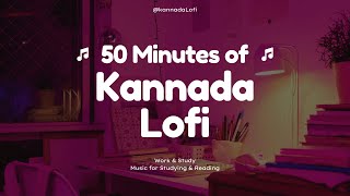 Kannada Lofi Songs Slowed  Reverb  50 Mins Of Lofi kannada Music  Lofi Mix Tape [upl. by Poll]