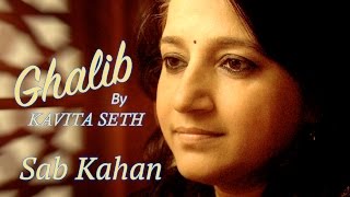 Kavita Seth  Sab Kahan  LIVE performance  Ghalib [upl. by Erine]