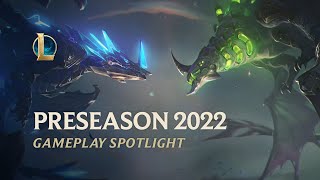 Preseason 2022 Spotlight  Gameplay  League of Legends [upl. by Saihttam]