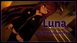 VRCHAT AVATAR Luna Weebshavegay [upl. by Thomsen]