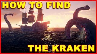 Sea of Thieves How to Find the Kraken Guide [upl. by Enileve]