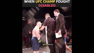 When UFC Champion Fought A Disabled Man [upl. by Spike]