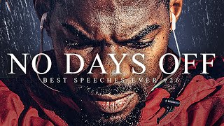 Best Motivational Speech Compilation EVER 26  NO DAYS OFF  30Minutes of the Best Motivation [upl. by Noremmac]