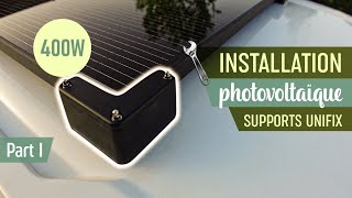 22 Installation d’un panneau solaire 100 sécurisée avec Unifix – Part I [upl. by Pardoes857]