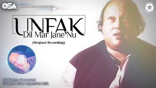 Dil Mar Jane Nu  Ustad Nusrat Fateh Ali Khan  Official Complete Version  OSA Worldwide [upl. by Charlotte]