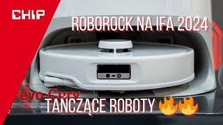 Roborock na IFA 2024  tańczące roboty i odkurzacze terenowe [upl. by Innep]