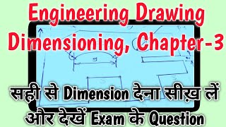 Dimensioning  Basic of Engineering Drawing  Engineers Art  Chapter3 [upl. by Ahsiad]