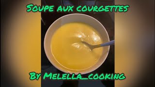 Soupe aux Courgettes au Thermomix ® [upl. by Aowda316]