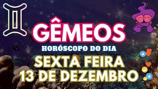 ♊ GÊMEOS CUIDADO 😱 VAI ACONTECER SEXTA FEIRA 13 DE DEZEMBRO DE 2024 [upl. by Tung]