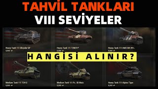 WoT  Tahvil Tankları  8 Seviyede Hangisi Alınmalı [upl. by Armat59]