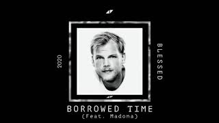 Madonna amp Avicii  Borrowed Time [upl. by Shelton949]