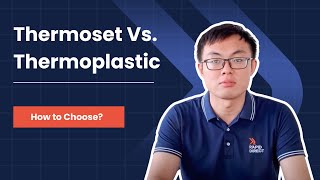 Thermoset vs Thermoplastic How to Choose for Plastic Injection Molding [upl. by Mazel876]