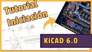 Tutorial 🔥 KiCad 🔥 en español ¿Cómo hacer el ESQUEMATICO y la PCB  Nivel INICIACION [upl. by Florenza]