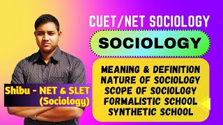 Sociology  Meaning Definition Nature and Scope  Formalistic and Synthetic School [upl. by Campney754]