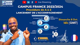 Campus France 20232024  Procédure complète de A à Z [upl. by Hanima]