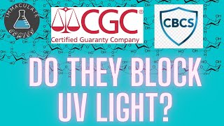 CGC vs CBC UV light blocking comparison [upl. by Namara]