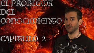 EL PROBLEMA DEL CONOCIMIENTO LOS LIMITES DE LA CIENCIA Capitulo 2 Racionalismo Empirismo y Kant [upl. by Trumann]