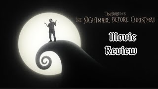 Nightmare Before Christmas Movie Review [upl. by Ridley]