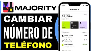 Cómo Cambiar mi Número de Teléfono en Majority Para Principiantes 2025 [upl. by Adnarrim]