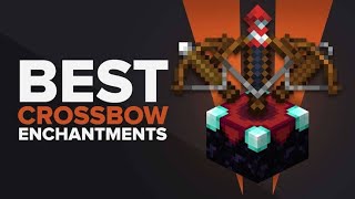 Minecraft BEST crossbow enchantments [upl. by Allenotna]