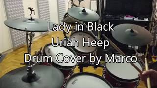 Lady in Black Uriah Heep  drum cover by Marco [upl. by Nibbor]