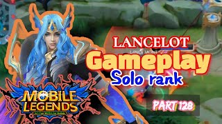 LANCELOT GAMEPLAY SOLO RANK  PART 128 [upl. by Peper]