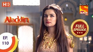 Aladdin  Ep 110  Full Episode  16th January 2019 [upl. by Rubliw528]