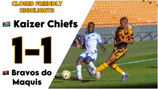 Kaizer Chiefs vs Bravos do Maquis  11  Closed Friendly Highlights [upl. by Thgiwed692]