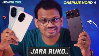 OnePlus Nord 4 vs Honor 200  Full Comparison l Best 5G Phones Under 30000 [upl. by Anaig]