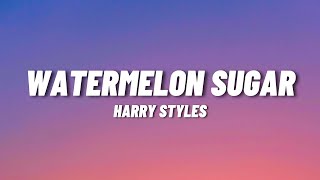 Harry Styles  Watermelon Sugar Lyrics [upl. by Nefen]