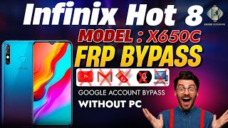 Infinix HOT 8 X650C FRP LOCKGOOGLE ACCOUNT BYPASS Without PC New Method 🔥🔥🔥ANJUMREPAIRING [upl. by Hachman]