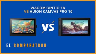 ⭐TABLETAS GRÁFICAS WACOM CINTIQ 16 vs HUION KAMVAS PRO 16 ¿CUÁL COMPRAR ⭐ [upl. by Nylanaj575]