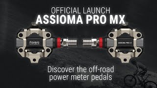 ASSIOMA PRO MX  New SPD® Power Meter Pedals  Favero Electronics [upl. by Nahguav552]