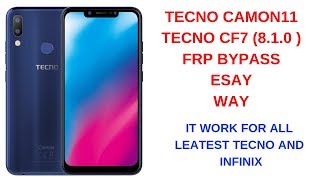 TECNO CAMON 11TECNO CF7 810 FRP BYPASS ESAY WAY [upl. by Roinuj]