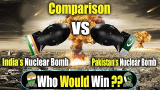 Nuclear Bomb  Pakistans Nuclear Bomb Vs Indias Nuclear Bomb Comparison  Defense World [upl. by Petronilla120]