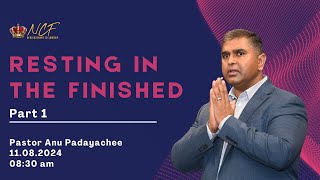 Pastor Anu Padayachee  Resting in the Finished  Part 1 [upl. by Arres]