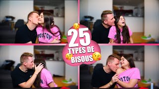 25 TYPES DE BISOUS [upl. by Jacqui]