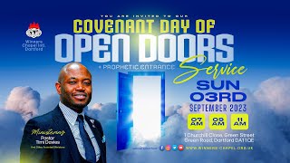 COVENANT DAY OF OPEN DOORS  PROPHETIC ENTRANCE  1ST SERVICE  3RD SEPTEMBER 2023 [upl. by Cirdla]