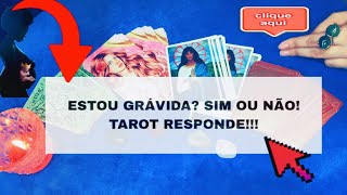 🔮Estou Grávida Tarot Sim ou Não Baralho Cigano revela tudo pra você agoraVou ser mãe Tarot [upl. by Einaled]